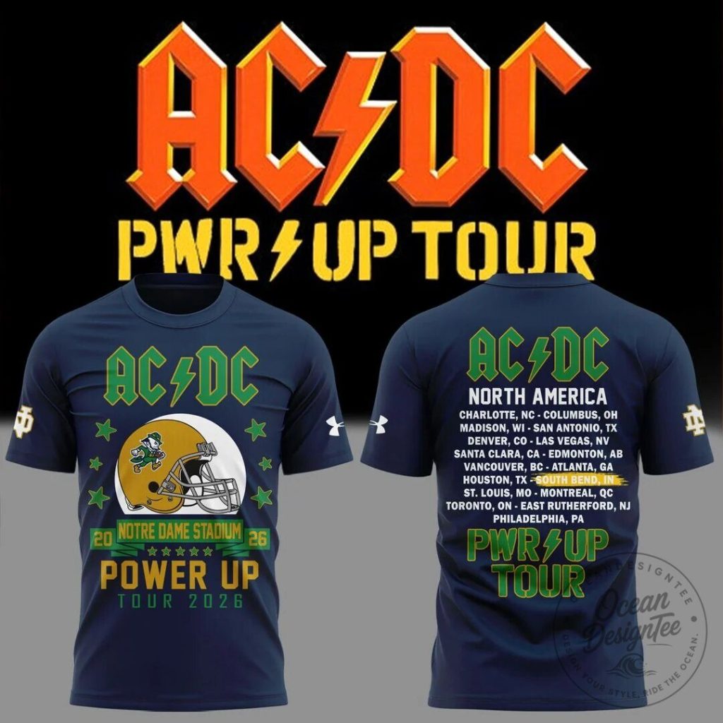 2026 Concert T-Shirt for Notre Dame's AC/DC Power Up Tour 28 2026 Concert T-Shirt for Notre Dame's AC/DC Power Up Tour