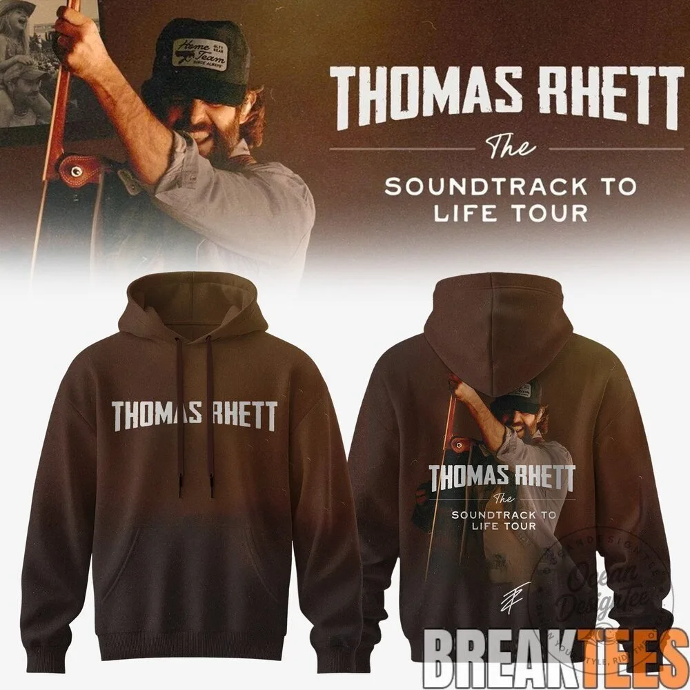 Country Music Hoodie for Thomas Rhett's The Soundtrack To Life Tour 9 Country Music Hoodie for Thomas Rhett