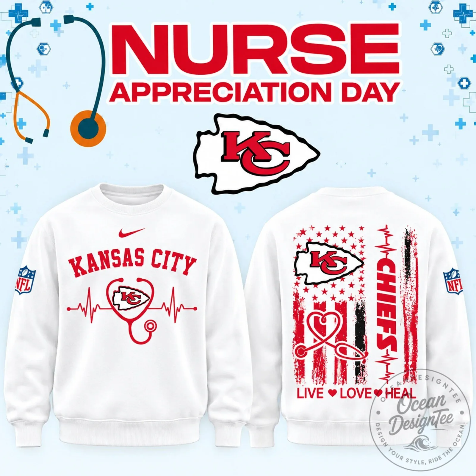 Kansas City Chiefs Nurse Appreciation Day Live Love Heal Sweatshirt