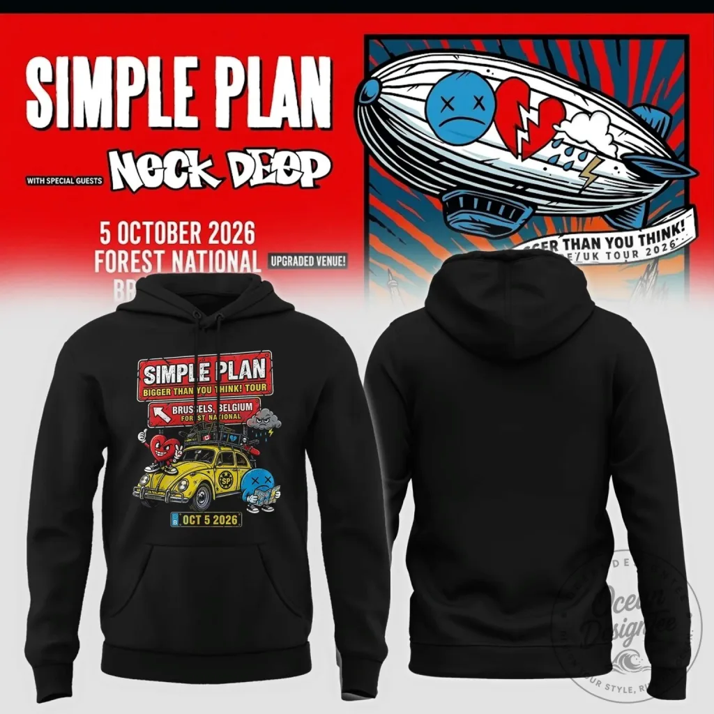 Simple Plan Bigger Than You Think Tour Brussels 2026 Black Hoodie Simple Plan Bigger Than You Think Tour Brussels 2026 Black Hoodie
